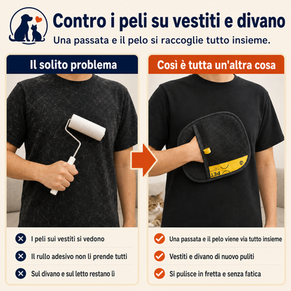 Confronto: a sinistra una maglietta piena di peli e un rullo adesivo, a destra la stessa maglietta pulita con il guanto raccogli peli