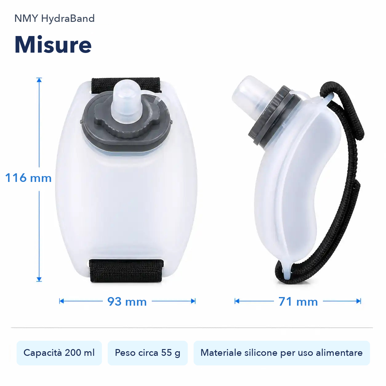 Misure della borraccia da polso HydraBand: 116 mm di altezza, 93 mm di larghezza, 71 mm di spessore, capacità 200 ml, peso circa 55 g